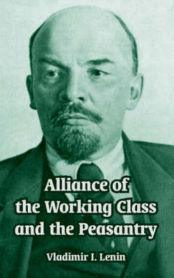 Book cover for Alliance of the Working Class and the Peasantry