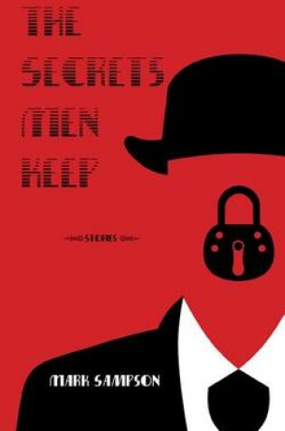 Cover of The Secrets Men Keep