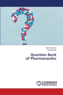 Book cover for Question Bank of Pharmaceutics