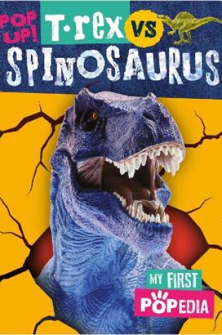 Cover of T. rex vs Spinosaurus