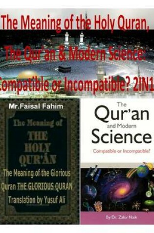 Cover of The Meaning of the Holy Quran, The Qur'an & Modern Science