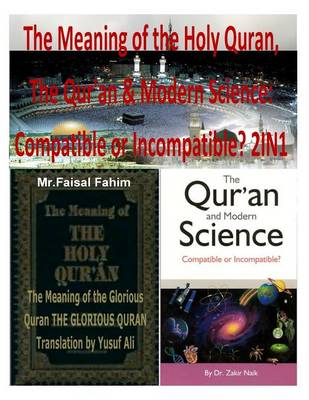 Book cover for The Meaning of the Holy Quran, The Qur'an & Modern Science