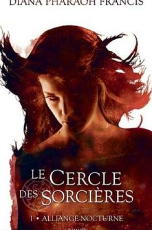 Cover of Le Cercle Des Sorcieres T01