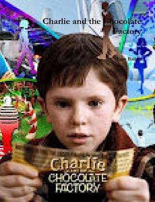 Book cover for Charlie and the Chocolate Factory