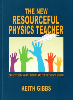 Book cover for The New Resourceful Physics Teacher