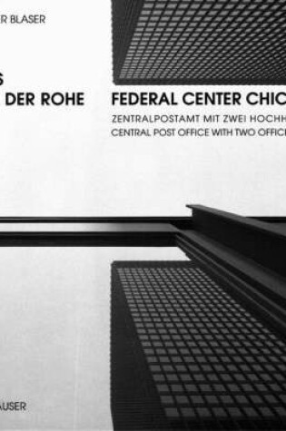 Cover of Mies Van Der Rohe, Federal Center Chicago