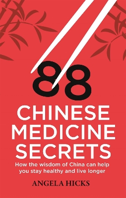 Book cover for 88 Chinese Medicine Secrets