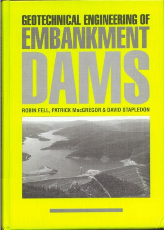 Book cover for Geotechnical Engineering of Embankment Dams