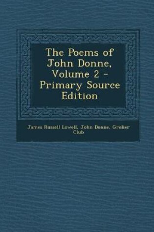 Cover of The Poems of John Donne, Volume 2