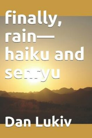 Cover of finally, rain-haiku and senryu