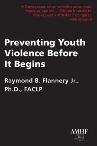 Cover of Preventing Youth Violence Before it Begins