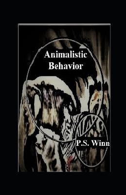 Book cover for Animalistic Behavior