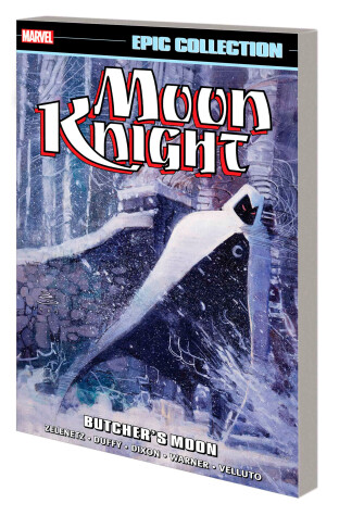 Book cover for Moon Knight Epic Collection: Butcher's Moon