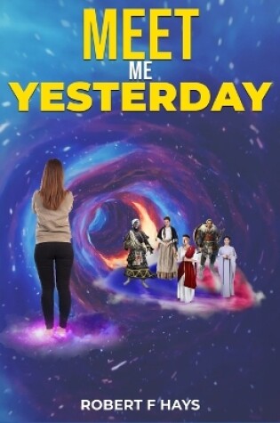 Cover of Meet Me Yesterday