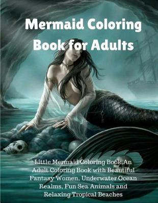 Book cover for Mermaid Coloring Book for Adults