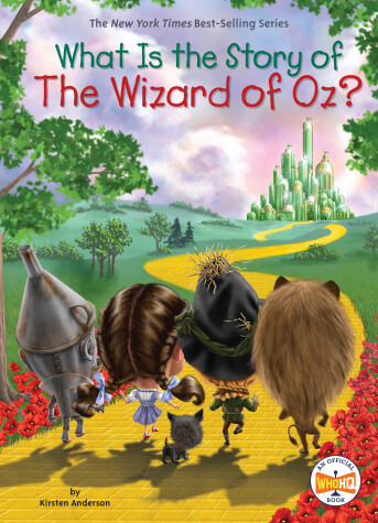 Book cover for What Is the Story of The Wizard of Oz?