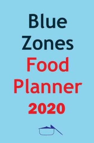 Cover of Blue Zones Food Planner 2020