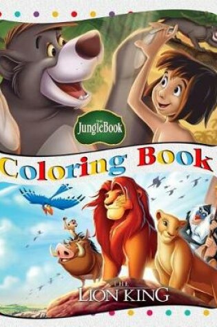 Cover of The Lion King & The Jungle Book Coloring Book