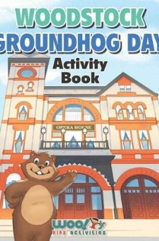 Cover of Woodstock Groundhog Day Activity Book