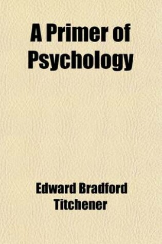 Cover of The Primer of Psychology