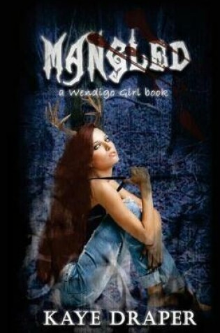 Cover of Mangled