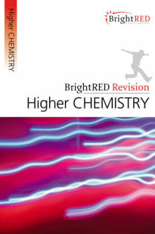 Cover of BrightRED Revision: Higher Chemistry