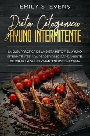 Cover of Dieta Cetogénica y Ayuno Intermitente