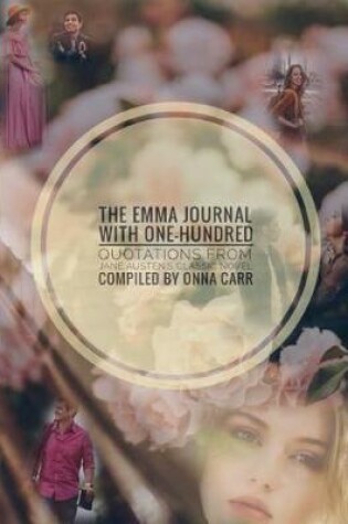 Cover of The Emma Journal with One-Hundred Quotations from Jane Austen's Classic Novel