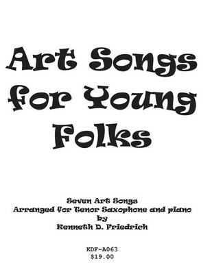 Book cover for Art Songs for Young Folks - tenor saxophone and piano