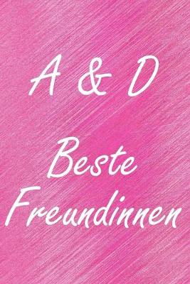 Book cover for A & D. Beste Freundinnen