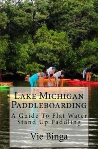 Cover of Lake Michigan Paddleboarding