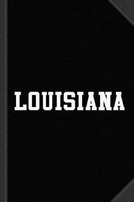 Book cover for Louisiana Journal Notebook