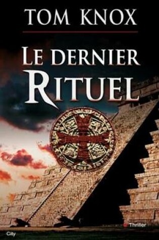 Cover of Le Dernier Rituel