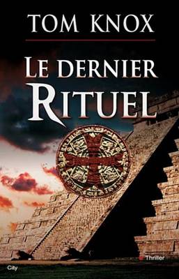 Book cover for Le Dernier Rituel