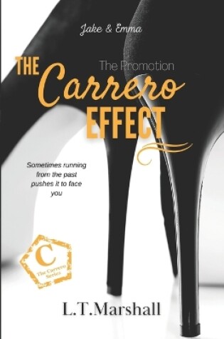 Cover of The Carrero Effect - The Promotion