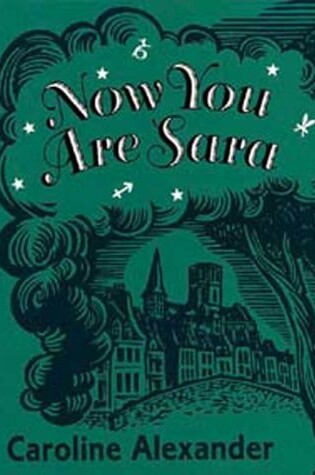 Cover of Now You Are Sara