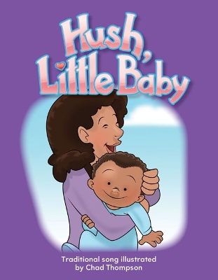 Book cover for Hush, Little Baby Big Book