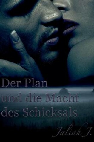 Cover of Der Plan Und Die Macht Des Schicksals