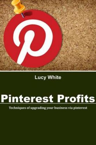 Cover of Pinterest Profits