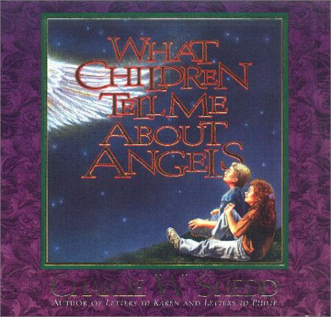 Book cover for What Children Tell ME about Angels