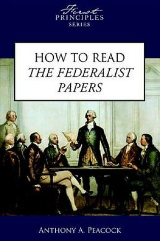 Cover of How to Read the Federalist Papers