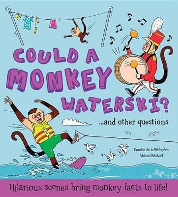 Book cover for Could a Monkey Waterski?