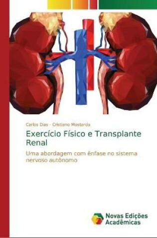 Cover of Exercício Físico e Transplante Renal