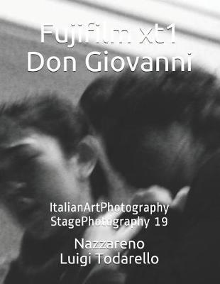 Cover of Fujifilm xt1 Don Giovanni