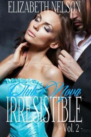 Cover of Irresistible Vol. 2