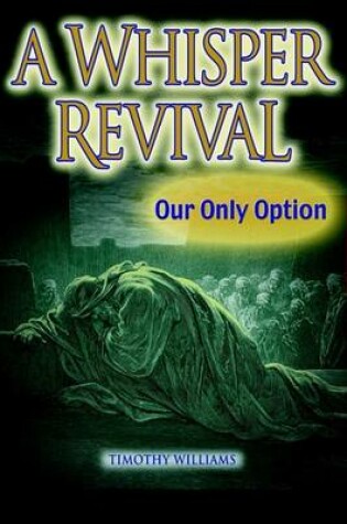Cover of A Whisper Revival