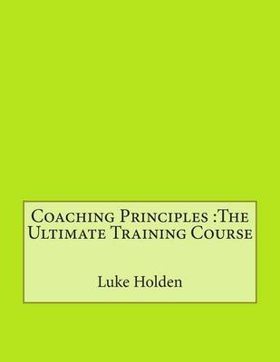 Book cover for Coaching Principles