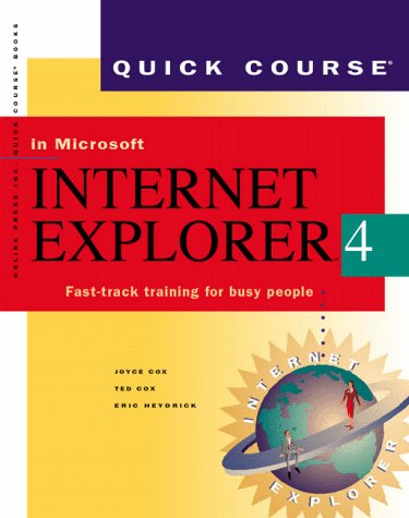 Cover of Quick Course in Microsoft Internet Explorer 4