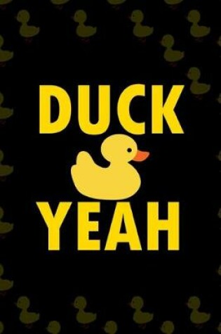 Cover of Duck Yeah