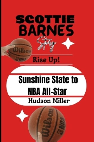 Cover of Scottie Barnes Story